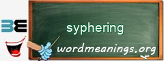 WordMeaning blackboard for syphering
